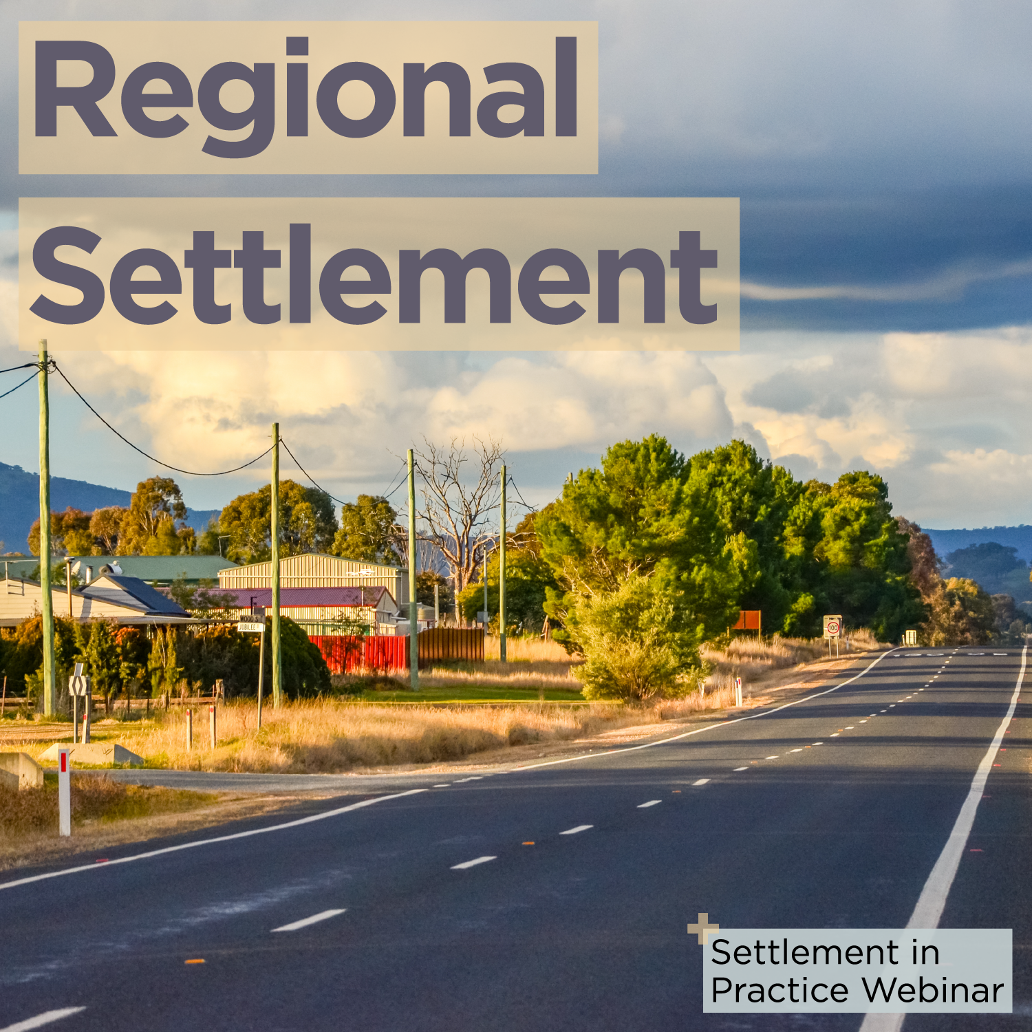 Settlement in Practice: Regional Settlement