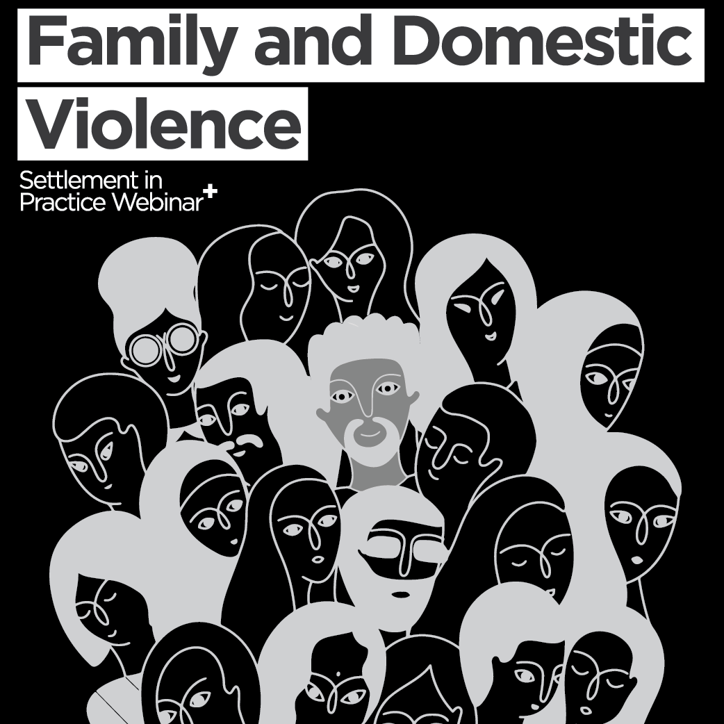 Settlement in Practice: Family and Domestic Violence